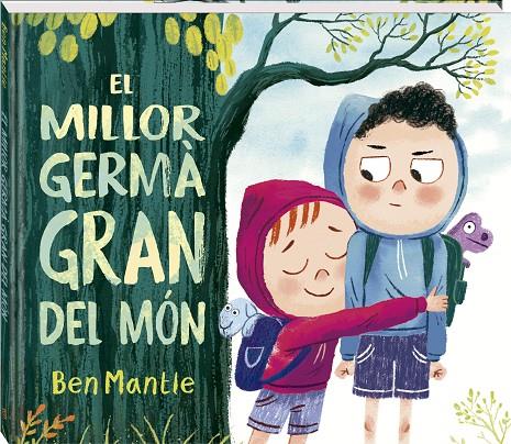 EL MILLOR GERMÀ GRAN DEL MÓN | 9788419913869 | MANTLE, BEN