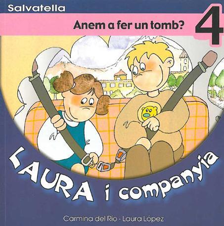 LAURA I COMPANYIA 4 | 9788484122463 | LOPEZ IBORRA, LAURA/DEL RIO GALVE, CARMINA