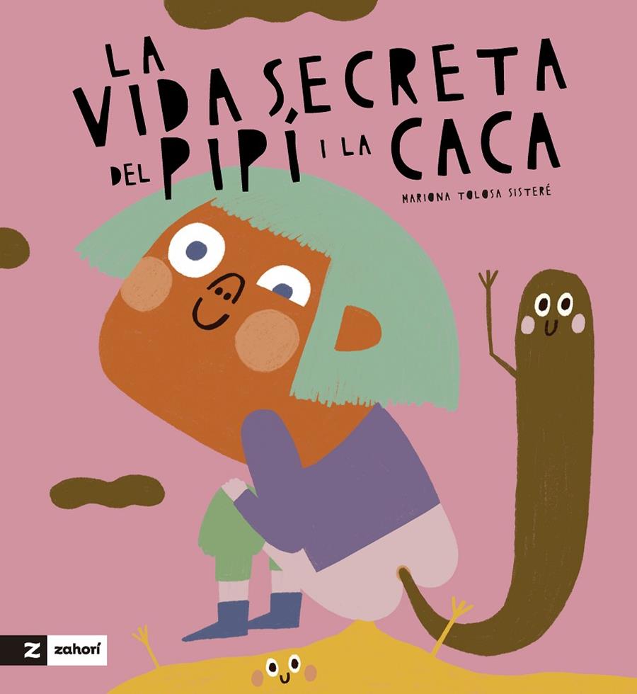 LA VIDA SECRETA DE LA CACA I EL PIPÍ | 9788419889270 | TOLOSA SISTERÉ, MARIONA