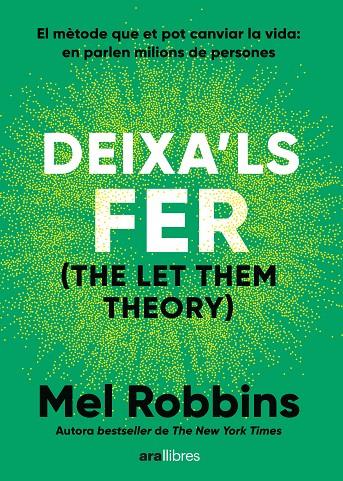 DEIXA'LS FER | 9788411731577 | MEL, ROBBINS