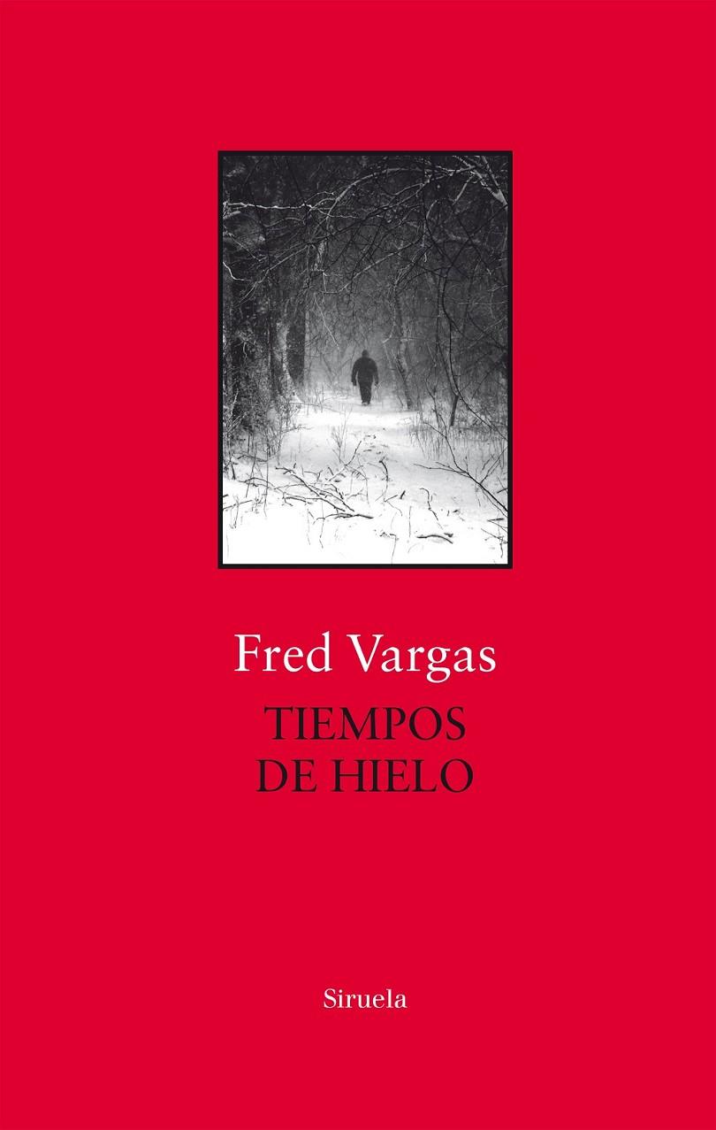 TIEMPOS DE HIELO | 9788417454739 | VARGAS, FRED