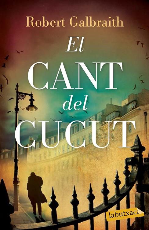 EL CANT DEL CUCUT | 9788499309460 | ROBERT GALBRAITH