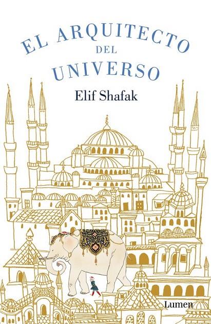 EL ARQUITECTO DEL UNIVERSO | 9788426401397 | SHAFAK,ELIF
