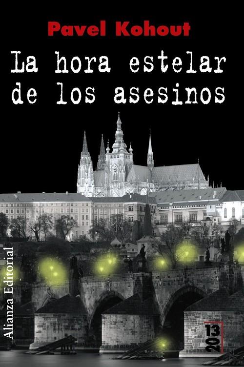 LA HORA ESTELAR DE LOS ASESINOS | 9788420691305 | KOHOUT, PAVEL
