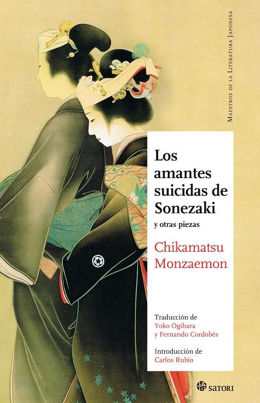 LOS AMANTES SUICIDAS DE SONEZAKI | 9788493820459 | CHIKAMATSU, MONZAEMON