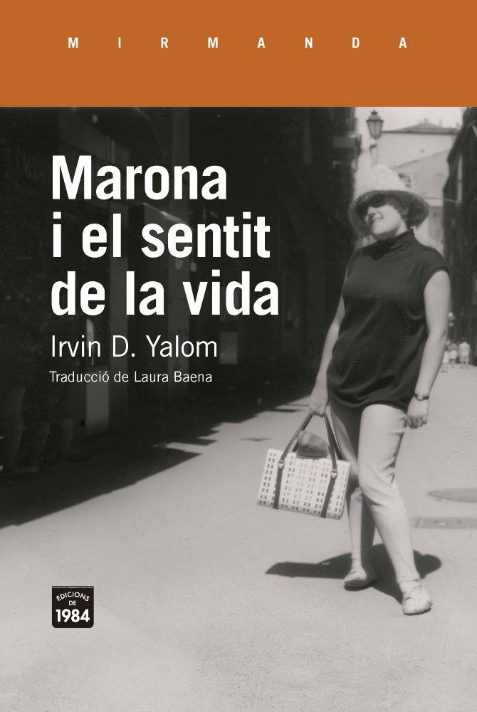 MARONA I EL SENTIT DE LA VIDA | 9791387757434 | YALOM, IRVIN D.
