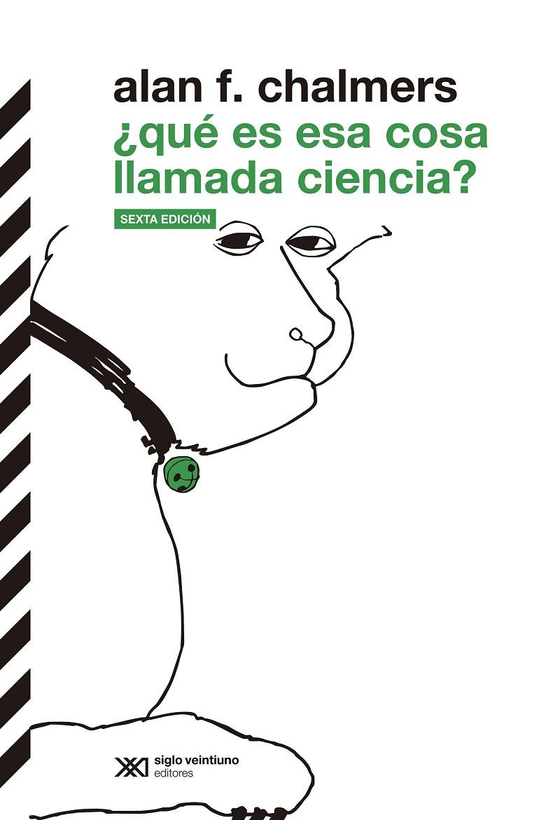 ¿QUÉ ES ESA COSA LLAMADA CIENCIA? | 9788432314308 | CHALMERS, ALAN F.