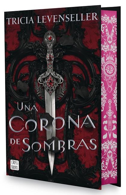 UNA CORONA DE SOMBRAS. EDICIÓN ESPECIAL | 9788408302636 | LEVENSELLER, TRICIA