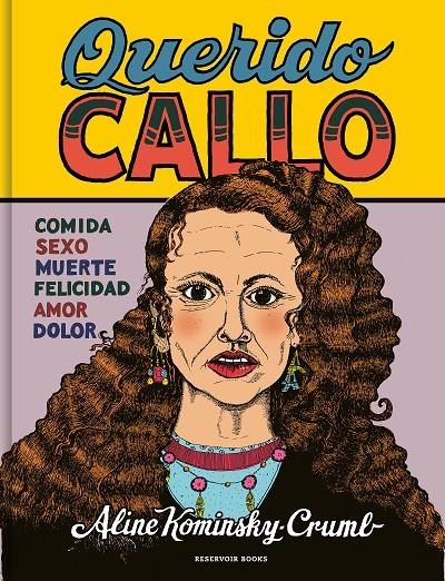 QUERIDO CALLO | 9788419437082 | KOMINSKY-CRUMB, ALINE