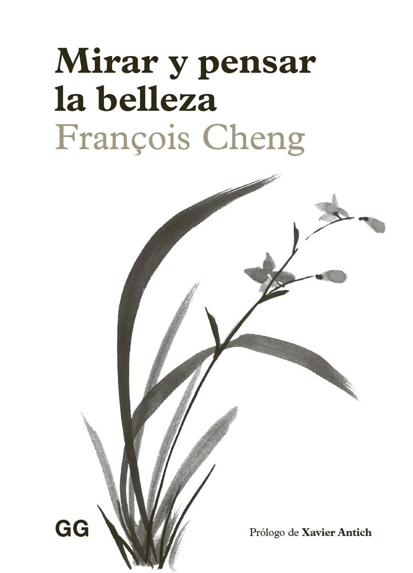 MIRAR Y PENSAR LA BELLEZA | 9788425236808 | CHENG, FRANÇOIS
