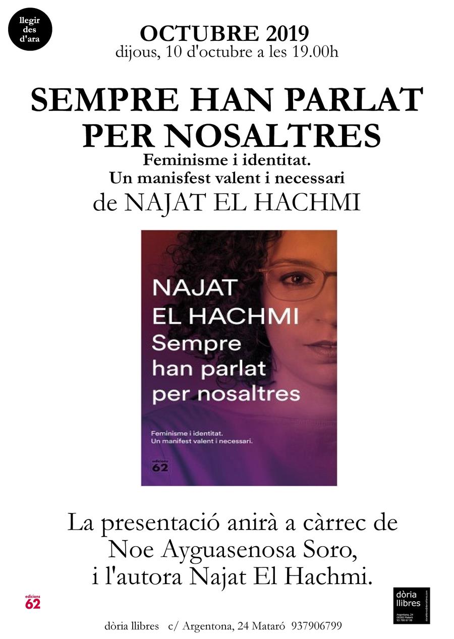 PRESENTACIÓ DEL LLIBRE "SEMPRE HAN PARLAT DE NOSALTRES" DE NAJAT EL HACHMI - 
