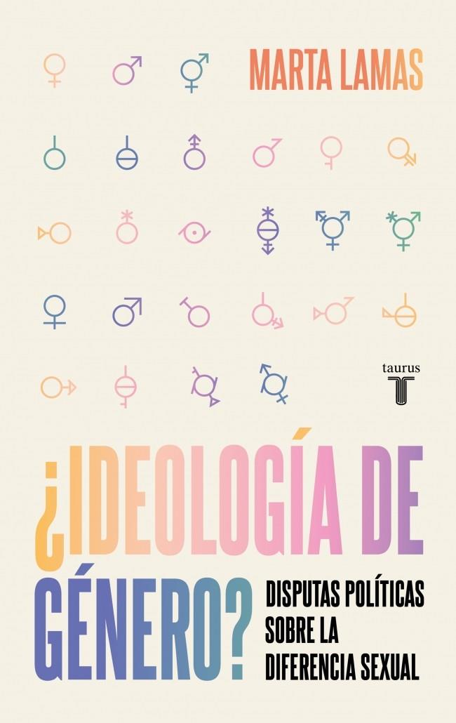 ¿IDEOLOGÍA DE GÉNERO? | 9788430628797 | LAMAS, MARTA