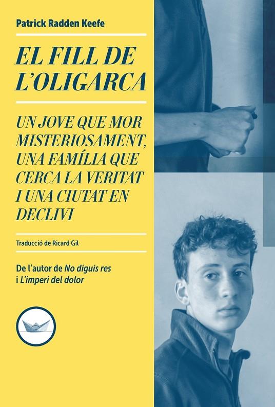 EL FILL DE L'OLIGARCA | 9791387726607 | RADDEN KEEFE, PATRICK