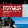 PIRINEU DE GIRONA - COSTA BRAVA | 9788484786740 | LARA I GARCIA, SERGI