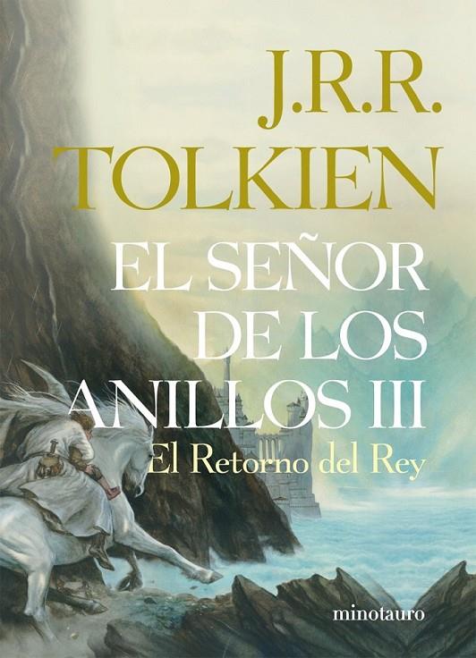 EL SEÑOR DE LOS ANILLOS, III. EL RETORNO DEL REY (EDICIÓN INFANTIL) | 9788445076132 | J. R. R. TOLKIEN