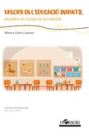 VALORS EN L'EDUCACIO INFANTIL | 9788417994969 | GIJON CASARES, MONICA