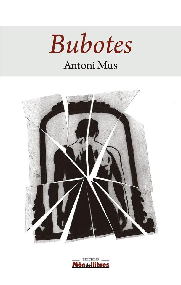 BUBOTES | 9788409780624 | MUS I LÓPEZ, ANTONI