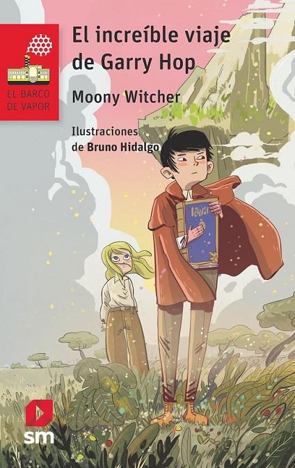 BVR.245 EL INCREIBLE VIAJE DE GARRY HOP | 9788413180502 | (ROBERTA RIZZO), MOONY WITCHER