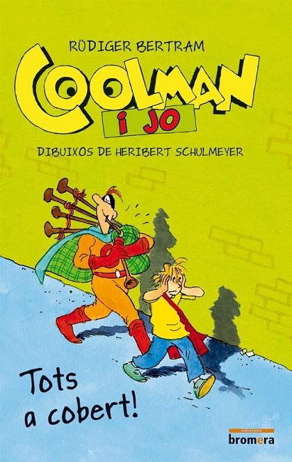 COOLMAN I JO. TOTS A COBERT! | 9788490260418 | BERTRAM, RÜDIGER