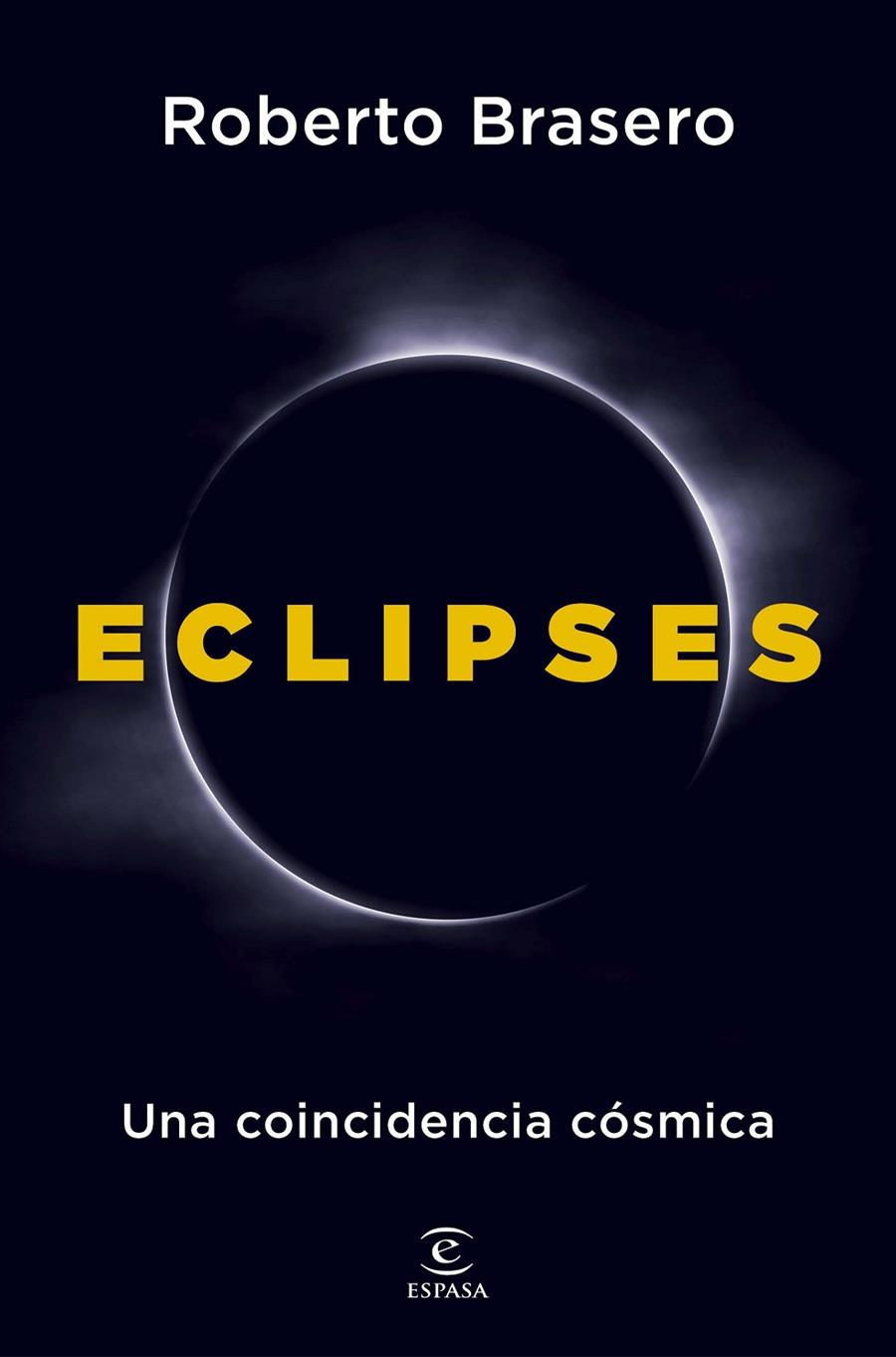 ECLIPSES | 9788467082722 | BRASERO, ROBERTO