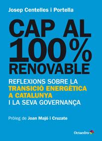 CAP AL 100% RENOVABLE | 9788499217482 | CENTELLES I PORTELLA, JOSEP