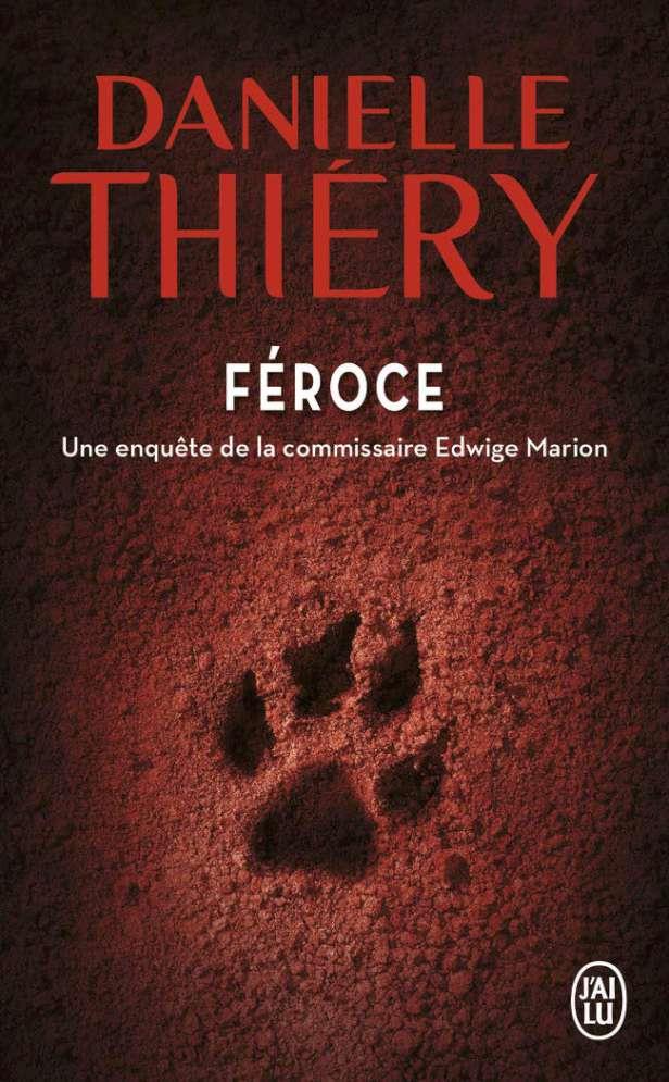 FEROCE | 9782290141243 | DANIELLE THIERY