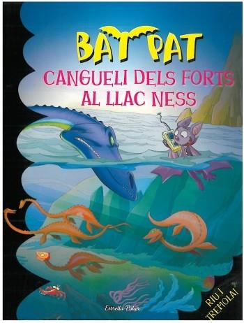 CANGUELI DELS FORTS AL LLAC NESS | 9788499322155 | BAT PAT/BAT PAT