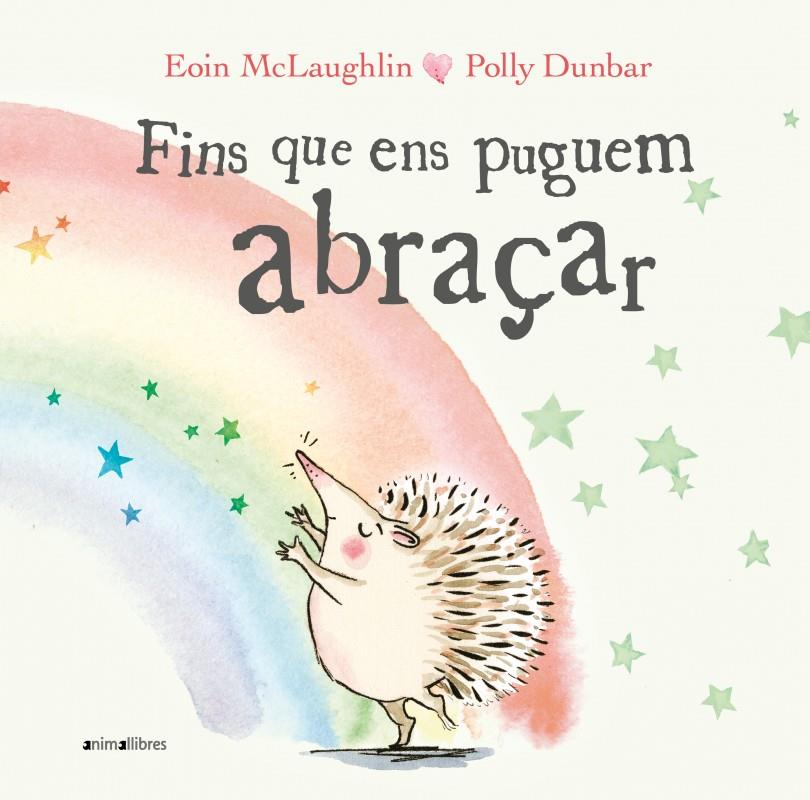 FINS QUE ENS PUGUEM ABRAÇAR | 9788417599867