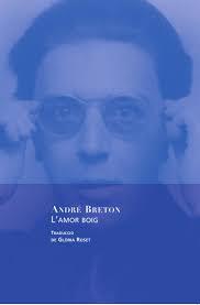 L'AMOR BOIG | 9788460826118 | BRETON, ANDRE