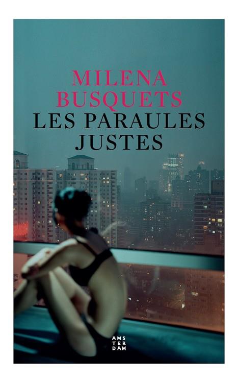 LES PARAULES JUSTES | 9788417918699 | BUSQUETS, MILENA