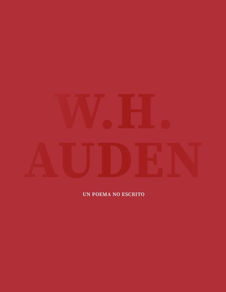UN POEMA NO ESCRITO | 9791387766290 | AUDEN, W. H.