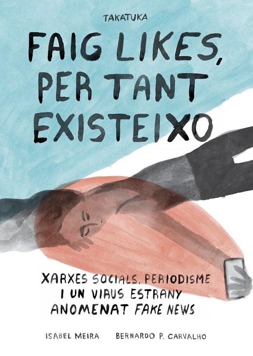 FAIG LIKES PER TANT EXISTEIXO | 9788418821172