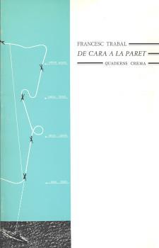 DE CARA A LA PARET | 9788485704651 | TRABAL, FRANCESC