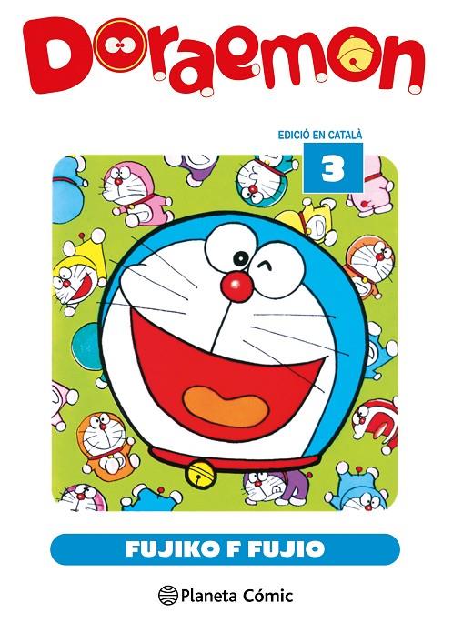 DORAEMON Nº 03/15 (CATALÀ) | 9791387779795 | FUJIO, FUJIKO F.