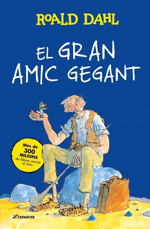 EL GRAN AMIC GEGANT | 9791387741938 | DAHL, ROALD