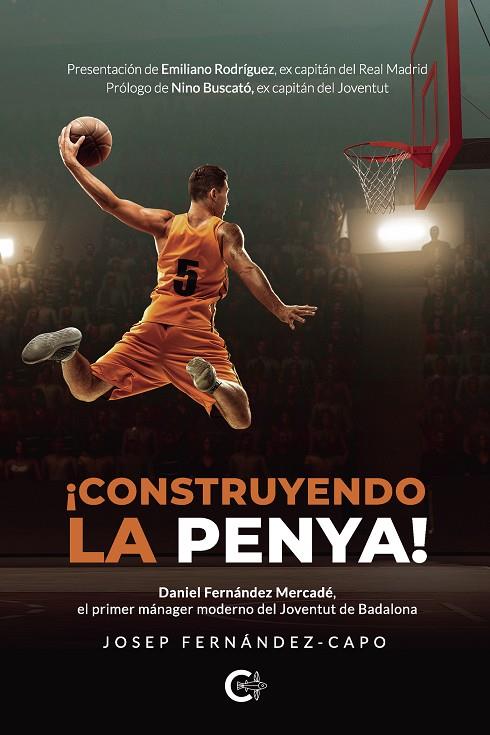 ¡CONSTRUYENDO LA PENYA! | 9788418310188 | FERNÁNDEZ-CAPO, J.