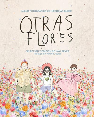 OTRAS FLORES | 9788412466584 | REYES, XAVI