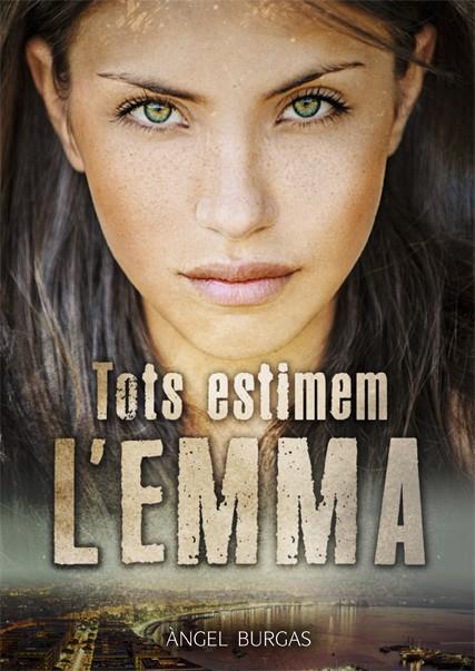 TOTS ESTIMEM L'EMMA | 9788424663254 | ÁNGEL BURGAS