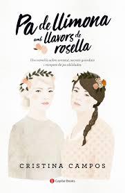 PA DE LLIMONA AMB LLAVORS DE ROSELLA | 9788494677748 | CAMPOS MERCADER, CRISTINA