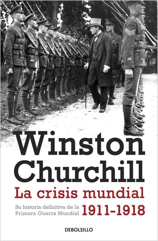 LA CRISIS MUNDIAL 1911-1918 | 9788490328873 | CHURCHILL,WINSTON