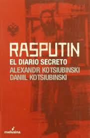 RASPUTÍN | 9788493421441 | KOTSIUBINSKI, ALEXANDR/KOTSIUBINSKI, DANIIL