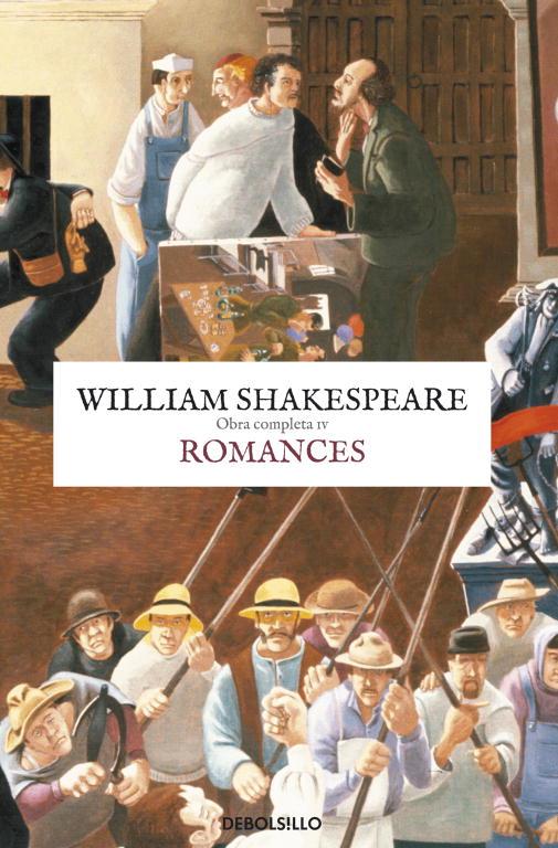 ROMANCES (OBRA COMPLETA SHAKESPEARE 4) | 9788499898858 | SHAKESPEARE,WILLIAM