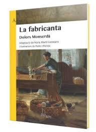 LA FABRICANTA | 9788410371385 | MONSERDA, DOLORS