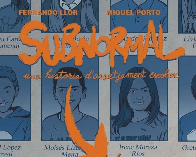 SUBNORMAL | 9788411015769 | FERNANDO LLOR - MIGUEL PORTO
