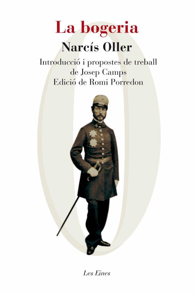 LA BOGERIA | 9788492672240 | OLLER I MORAGAS, NARCÍS