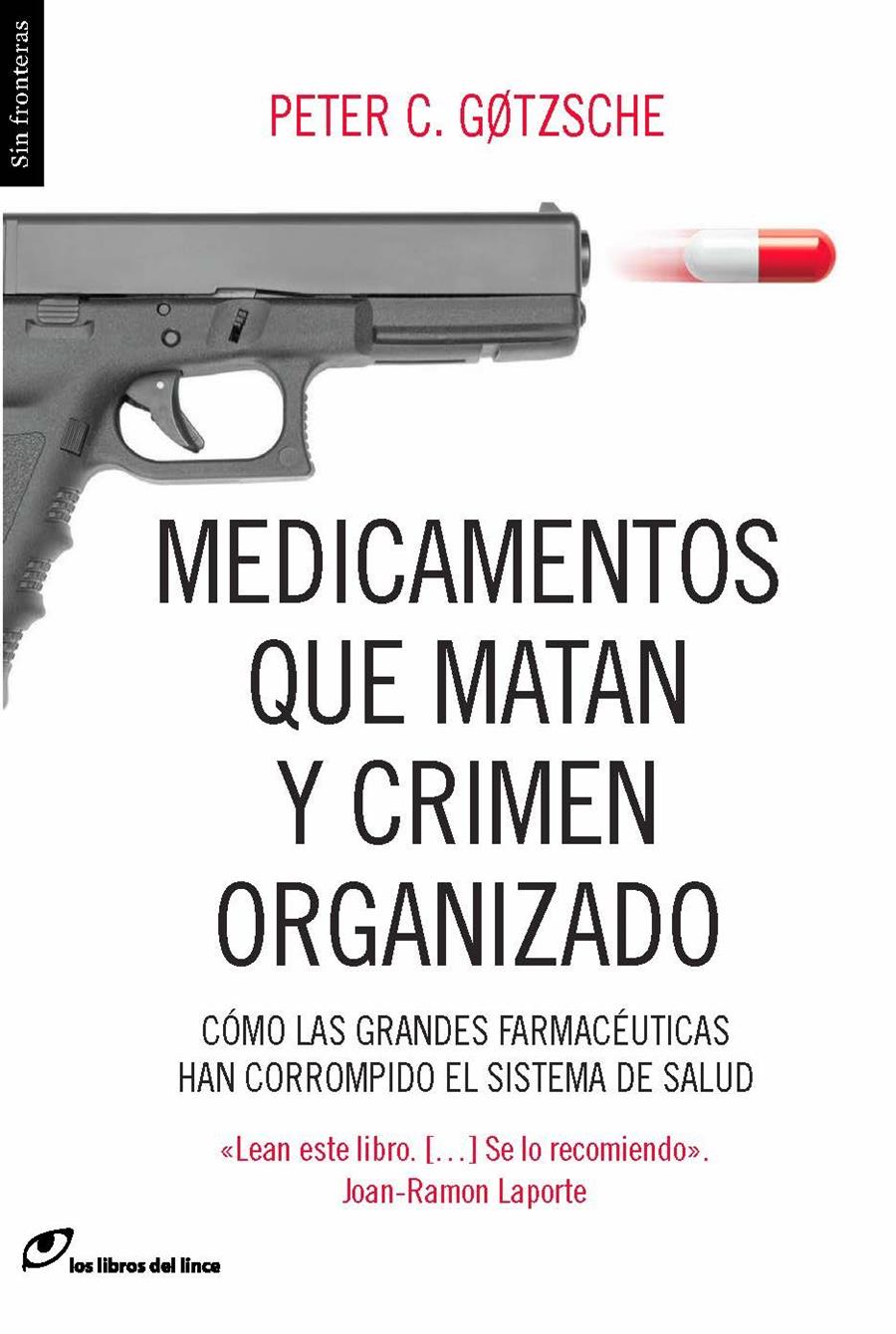 MEDICAMENTOS QUE MATAN Y CRIMEN ORGANIZADO | 9788415070450