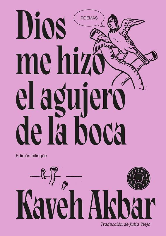 DIOS ME HIZO EL AGUJERO DE LA BOCA | 9791387748777 | AKBAR, KAVEH