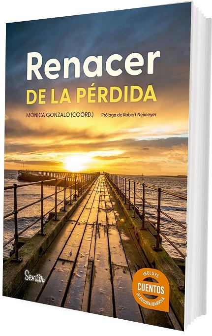 RENACER DE LA PÉRDIDA | 9788426740526 | GONZALO, MÓNICA (COORD.)