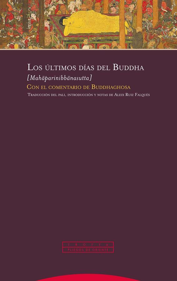 LOS ÚLTIMOS DÍAS DEL BUDDHA | 9788413640655 | ANÓNIMO