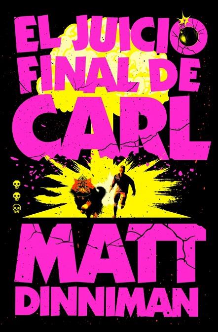 EL JUICIO FINAL DE CARL (CARL EL MAZMORRERO 2) | 9788410466081 | DINNIMAN, MATT
